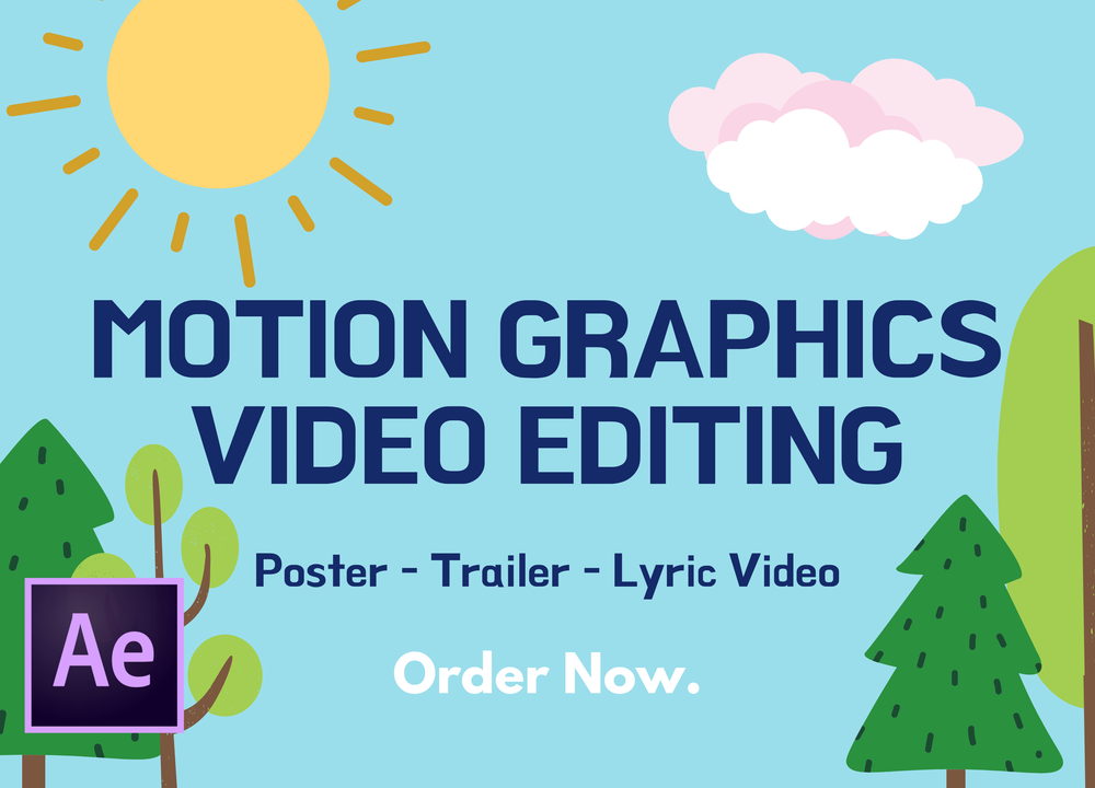 Motion Graphics Video Editing