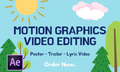 Motion Graphics Video Editing